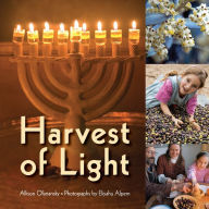 Title: Harvest of Light, Author: Allison Maile Ofanansky
