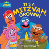 Title: It's a Mitzvah, Grover!, Author: Tilda Balsley