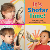 Title: It's Shofar Time!, Author: Latifa Berry Kropf