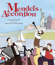 Title: Mendel's Accordion, Author: Heidi Smith Hyde