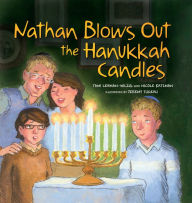 Title: Nathan Blows Out the Hanukkah Candles, Author: Tami Lehman-Wilzig