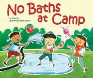 Title: No Baths at Camp, Author: Tamar Elisheva Fox