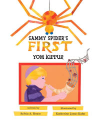 Title: Sammy Spider's First Yom Kippur, Author: Sylvia A. Rouss