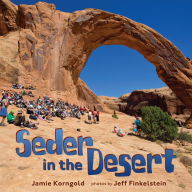 Title: Seder in the Desert, Author: Jamie Korngold