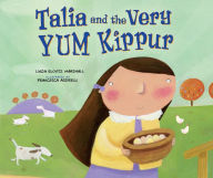 Title: Talia and Very YUM Kippur, Author: Linda Elovitz Marshall