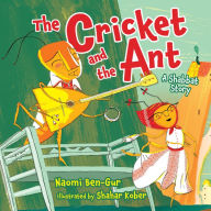 Title: The Cricket and the Ant: A Shabbat Story, Author: null Conrad Jones