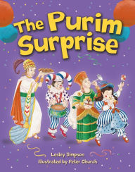 Title: The Purim Surprise, Author: Lesley Simpson
