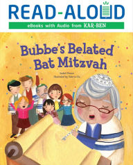 Title: Bubbe's Belated Bat Mitzvah, Author: Isabel Pinson