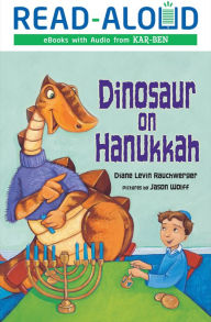 Title: Dinosaur on Hanukkah, Author: Diane Levin Rauchwerger