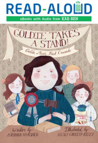 Title: Goldie Takes a Stand: Golda Meir's First Crusade, Author: Barbara Krasner