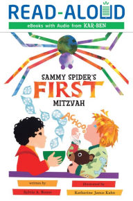 Title: Sammy Spider's First Mitzvah, Author: Sylvia A. Rouss