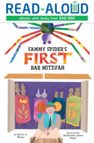Title: Sammy Spider's First Bar Mitzvah, Author: Sylvia A. Rouss