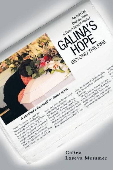 Galina's Hope: Beyond the Fire
