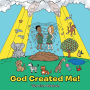 God Created Me!