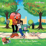 Title: A Change of Heart: Featuring Love, Author: Cynthia James