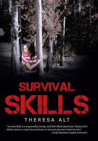 Title: Survival Skills, Author: Theresa Alt