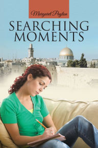 Title: Searching Moments, Author: Margaret Payton