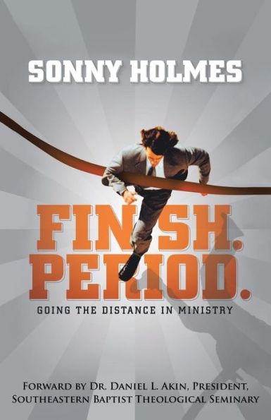 Finish. Period.: Going the Distance Ministry