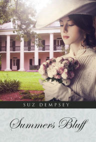 Title: Summers Bluff, Author: Suz Dempsey