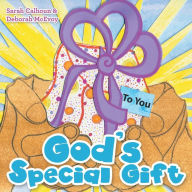 Title: God's Special Gift, Author: Sarah Calhoun