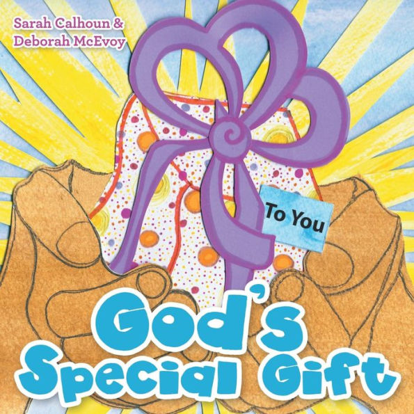 God's Special Gift