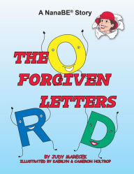 Title: The Forgiven Letters: A Nanabe Story, Author: Judy Marecek