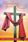 Healing Your Soul: Christian Self-Care