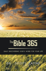 Title: The Bible 365: Daily Discovering God's Word For Your Life, Author: Janna Verbruggen