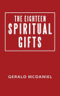 The Eighteen Spiritual Gifts