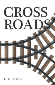 Title: Crossroads, Author: Gary Wood