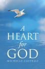 A Heart for God
