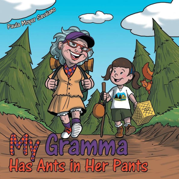 My Gramma Has Ants Her Pants