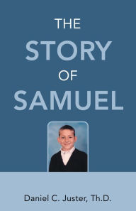 Title: The Story of Samuel, Author: Daniel C. Juster