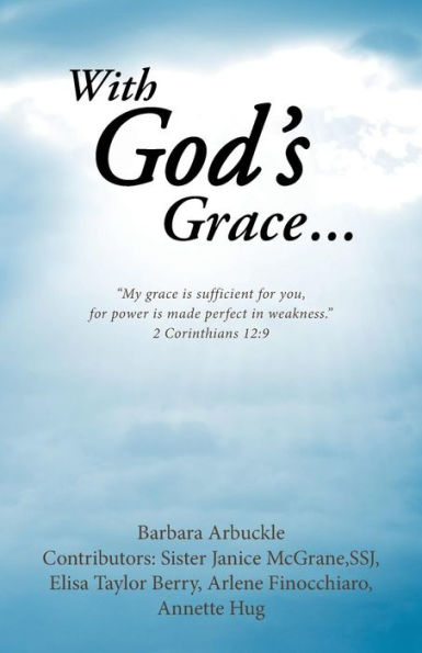 With God's Grace...