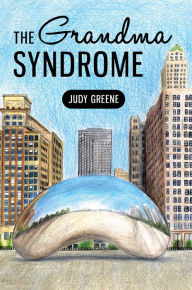 Title: The Grandma Syndrome, Author: Judy Greene