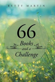 Title: 66 Books and a Challenge, Author: Betty Martin