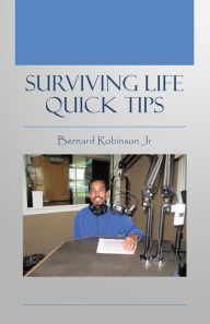 Title: Surviving Life Quick Tips, Author: Outcast Outcast