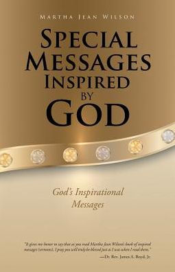 Special Messages Inspired by God: God's Inspirational