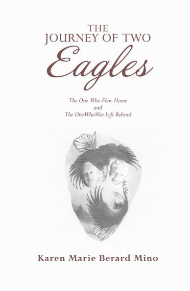 The Journey of Two Eagles: The One Who Flew Home and the One Who Was Left Behind