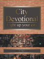 City Devotional: Light up Your City