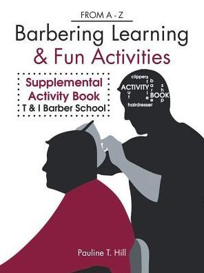 Barbering Learning & Fun Activities: From a - Z