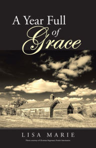 Title: A Year Full of Grace, Author: Lisa Marie