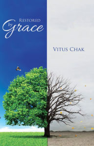 Title: Restored by Grace, Author: Super Boys