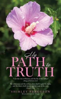 My Path To Truth / Unseen Angels Heavenly Encounters