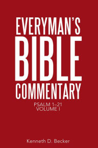 Title: Everyman'S Bible Commentary: Psalm 1-21, Volume I, Author: Kenneth D. Becker