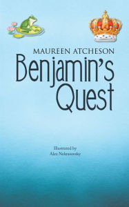 Title: Benjamin's Quest, Author: Maureen Atcheson