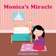Title: Monica'S Miracle, Author: Monica McKeen