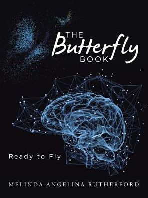 The Butterfly Book: Ready to Fly