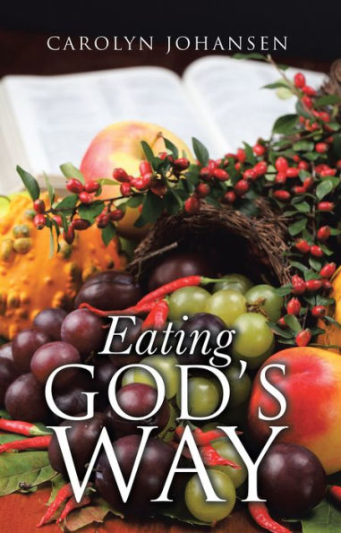 Eating God'S Way