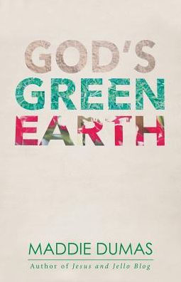 God's Green Earth